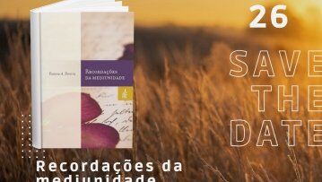 13ª edição do Projeto LER destaca a obra “Recordações da Mediunidade”