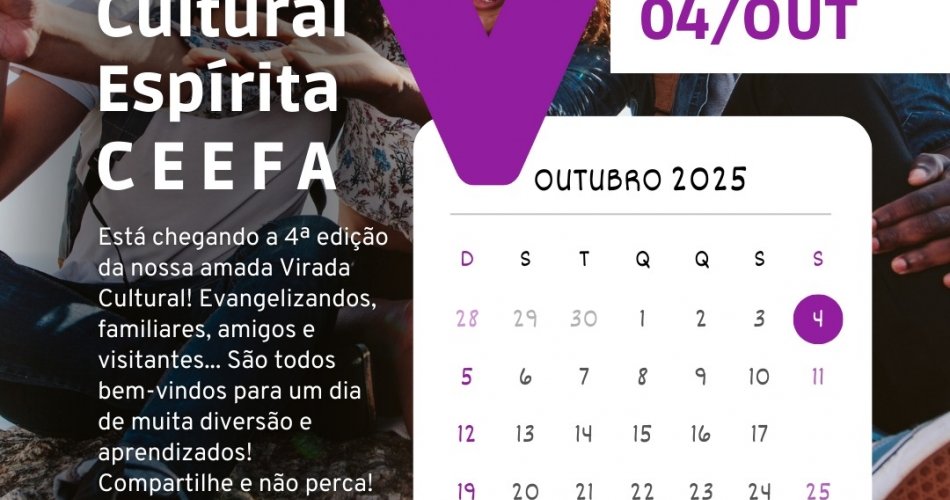 Vem aí a 4ª edição da Virada Cultural Espírita