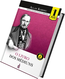 O Livro dos Médiuns – ou Guia dos Médiuns e dos Evocadores O Livro dos Médiuns – ou Guia dos Médiuns e dos Evocadores