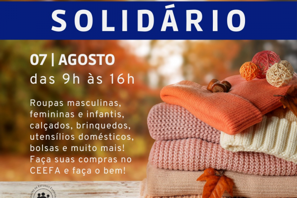 Bazar Solidário movimenta o CEEFA em mais uma edição repleta de afeto