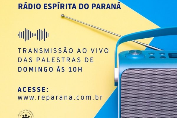 Rádio Espírita do Paraná transmitirá ao vivo as palestras do CEEFA
