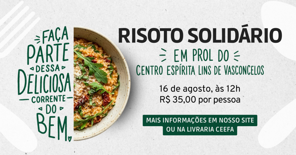 CEEFA promoverá mais uma edição do Risoto Solidário em benefício do Centro Espírita Lins de Vasconcelos