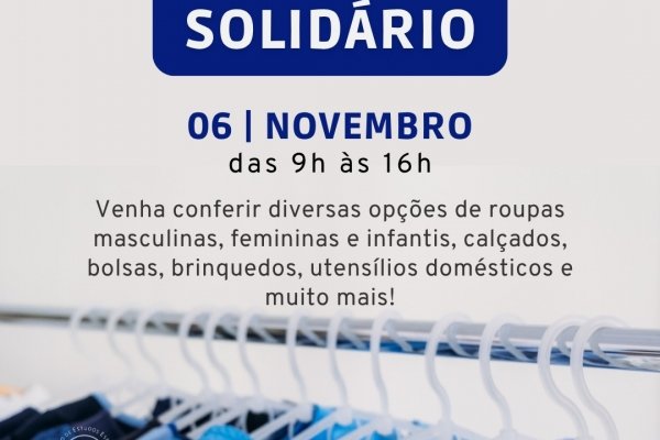 Bazar Solidário de novembro traz novas oportunidades para praticar o bem
