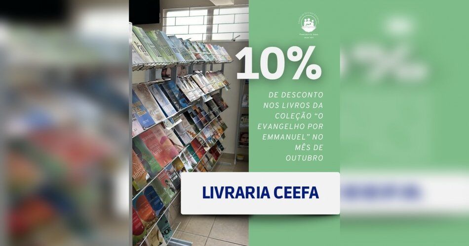 Livraria CEEFA oferece 10% de desconto na coleção “O Evangelho por Emmanuel” durante outubro