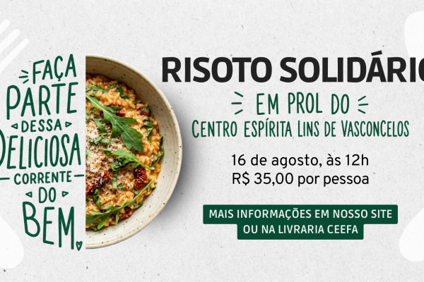 CEEFA promoverá mais uma edição do Risoto Solidário em benefício do Centro Espírita Lins de Vasconcelos